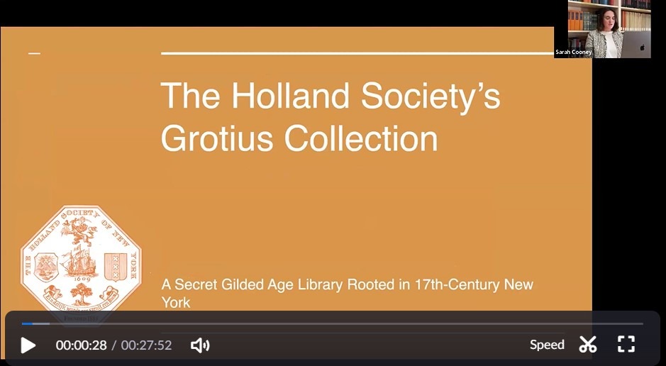 May 8, 2025 – Zoom Lecture: The Grotius Collection – A Secret Gilded Age Library Rooted in 17th Century New York