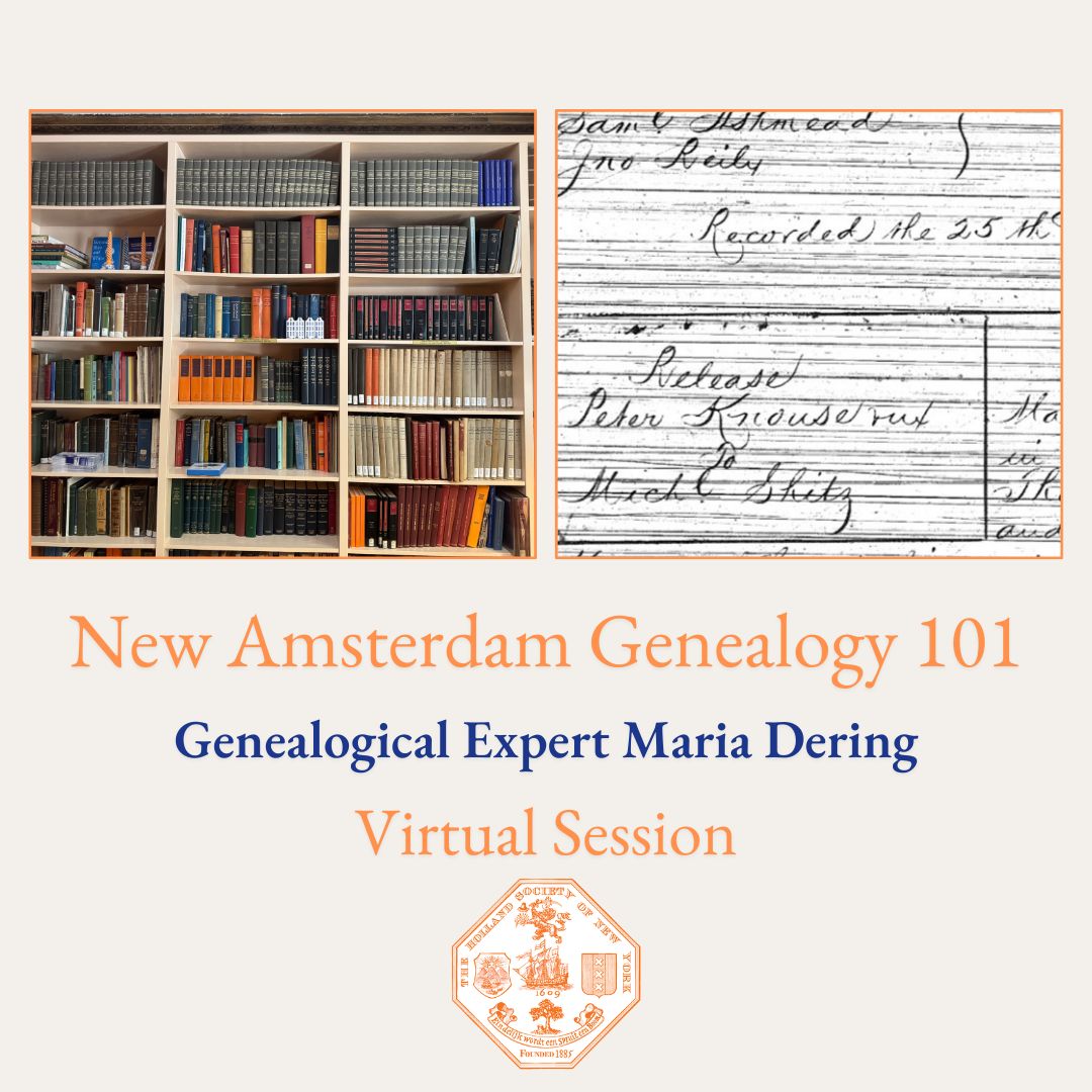 August 2026 – New Amsterdam Genealogy 101 with Maria Dering